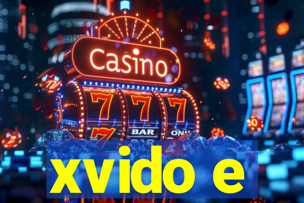 xvido e